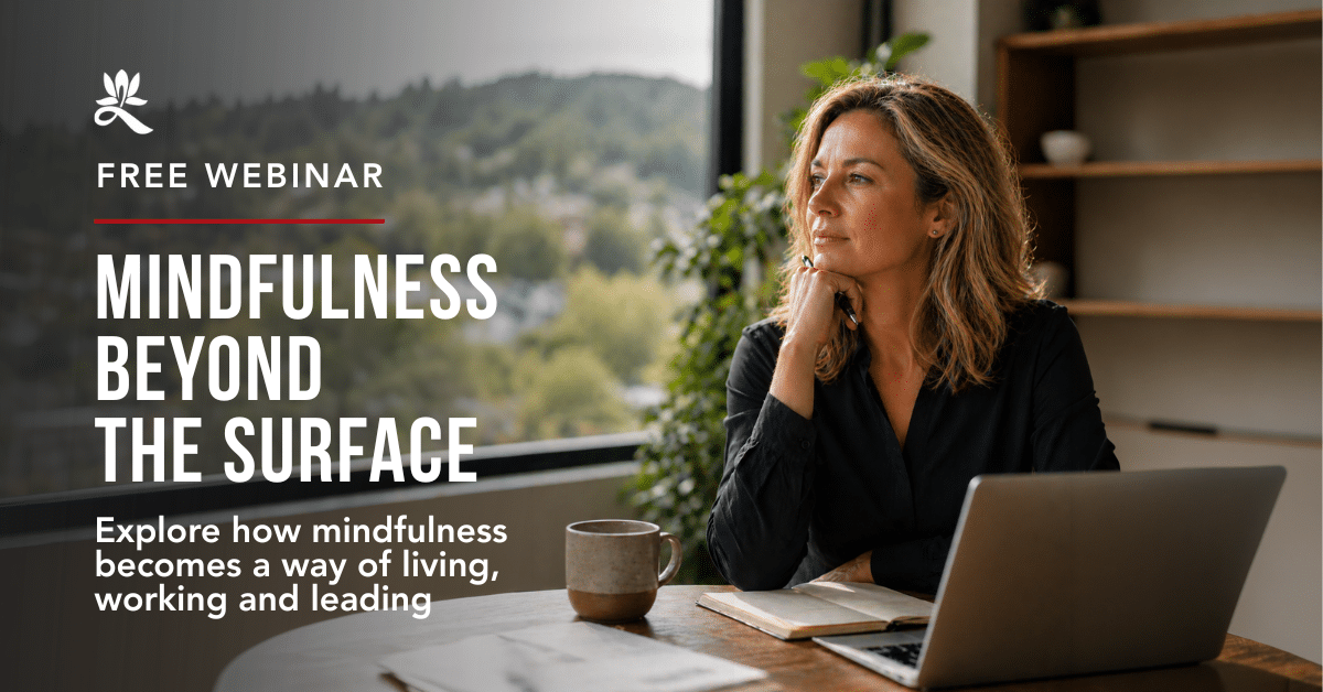 Mindfulness Beyond The Surface
